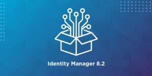 Read more about the article Three Cool Features of Identity Manager 8.2